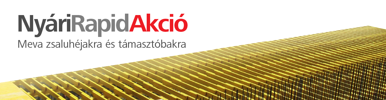 A Meva fa födémzsaluinak minden építkezésen ott a helye