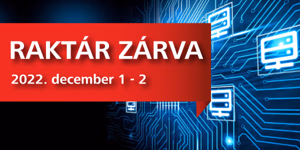 Raktárunk 2022 december 1-én és 2-án zárva tart